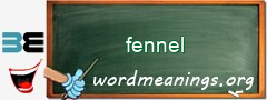 WordMeaning blackboard for fennel